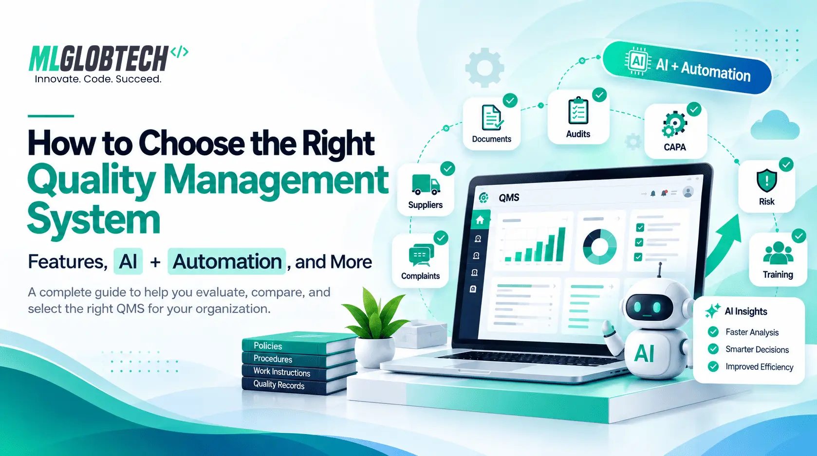 How to Choose the Right Quality Management System: Features, Automation, AI, and More